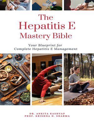 cover image of The Hepatitis E Mastery Bible